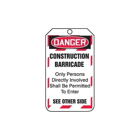 Accuform Safety Tags, CONSTRUCTION BARRICADE, 5.75in x 3.25in, RP-Plastic, 5PK TAB102PTM